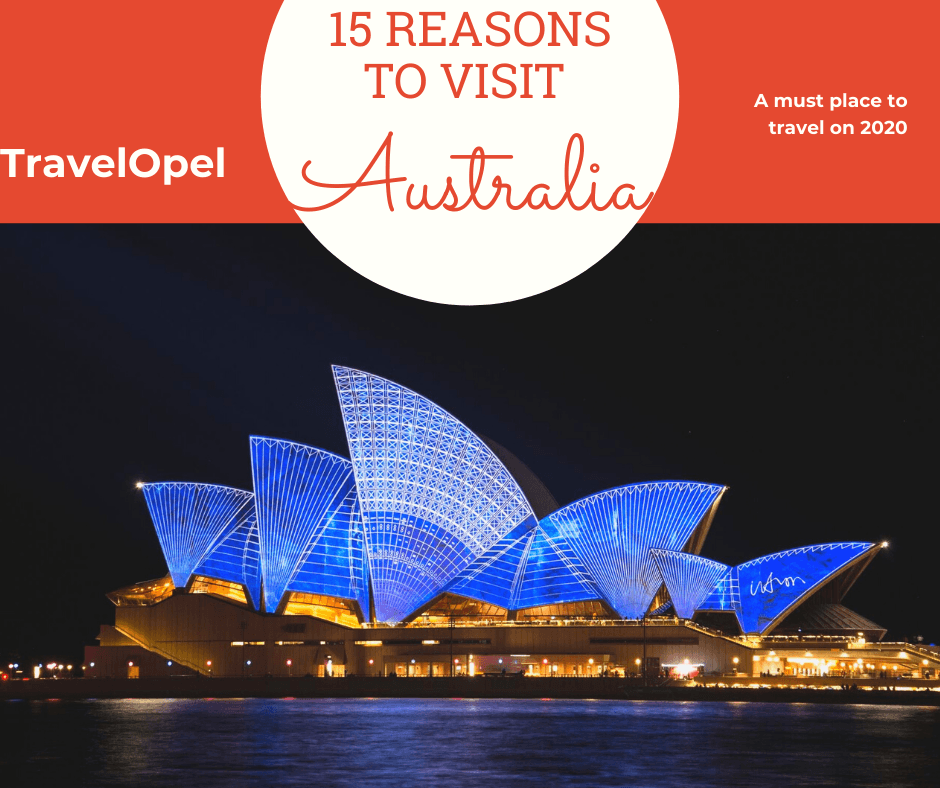 15 Reasons to Visit Australia