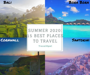 Summer 2020: 15 Best Places to Travel