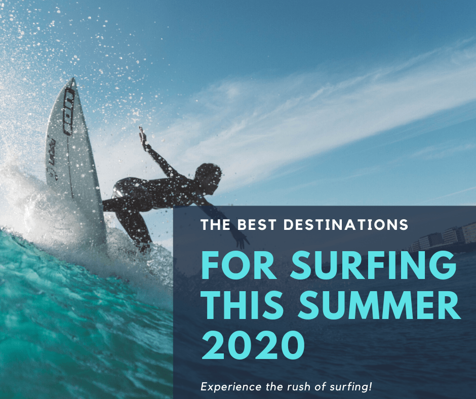 Top Destinations For Surfing This Summer 2021